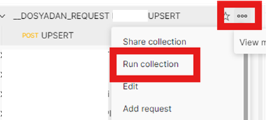 image-19 Postman Kullanarak Toplu Istekleri İlgili Api'ye Gönderme